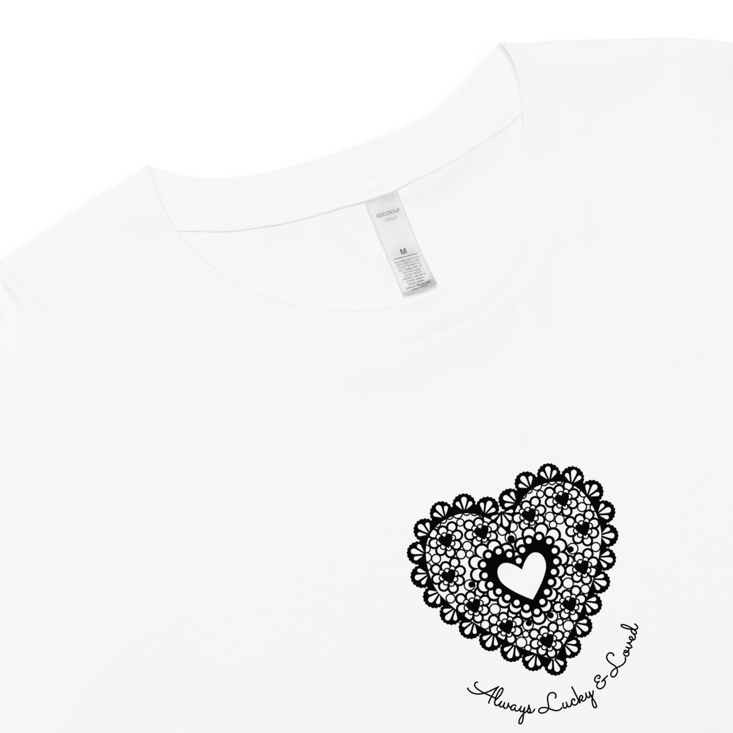 ''Always Lucky and Loved'' - White Crop Top | 10111