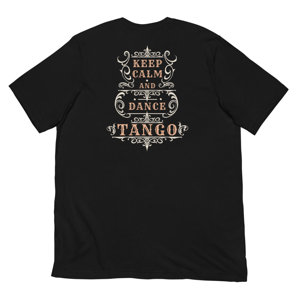 Tango Tshirt, unisex | Keep Calm And Dance Tango | 7002