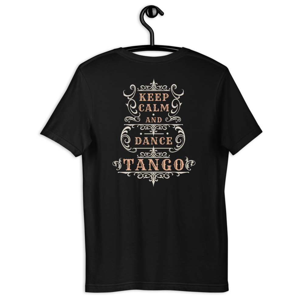 Tango Tshirt, unisex | Keep Calm And Dance Tango | 7002