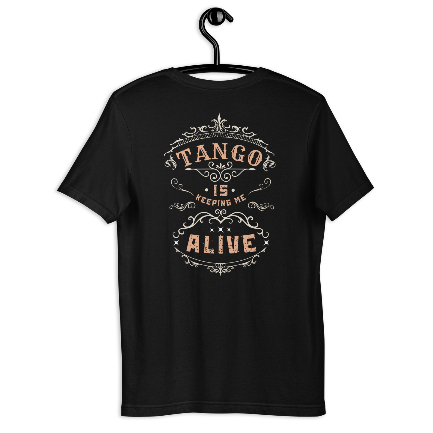 Tango Tshirt, unisex | Keeping Me Alive | 7003