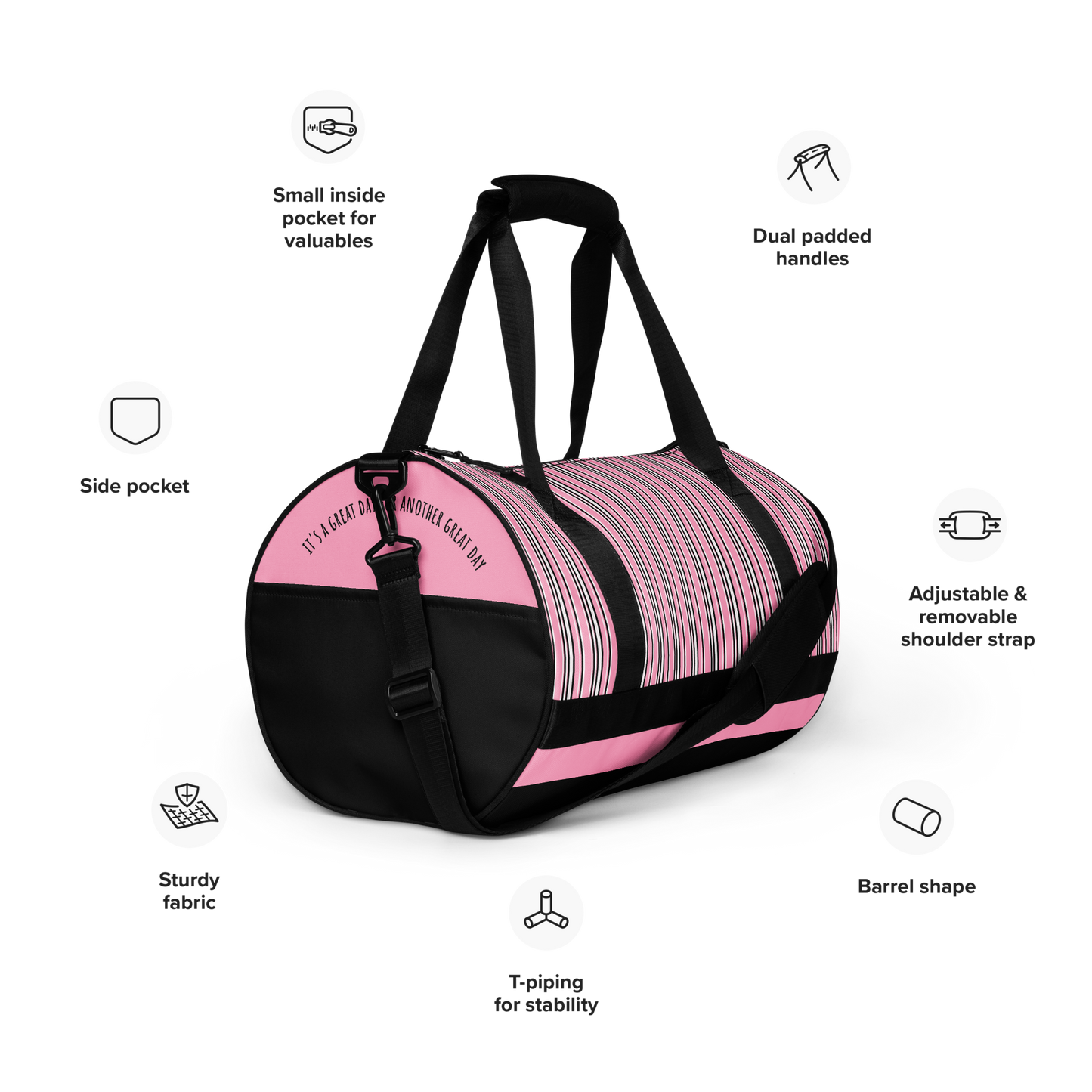 Gym bag - Pink/White/Black Stripes - ''It's a great day for another great day'', 30 l - 10105