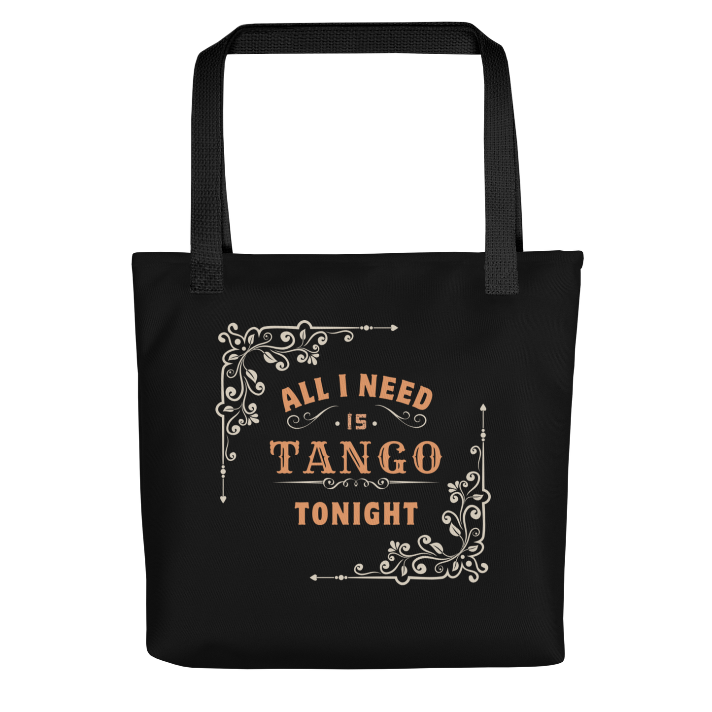 Tote bag - All I Need Is Tango Tonight - Black tote, Black Handles, White decoration, Medallion on the back side | 8052