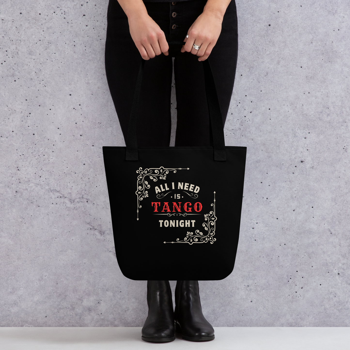 Tote bag - All I Need Is Tango Tonight - Black tote, Black Handles, White decoration on frontside | 8050