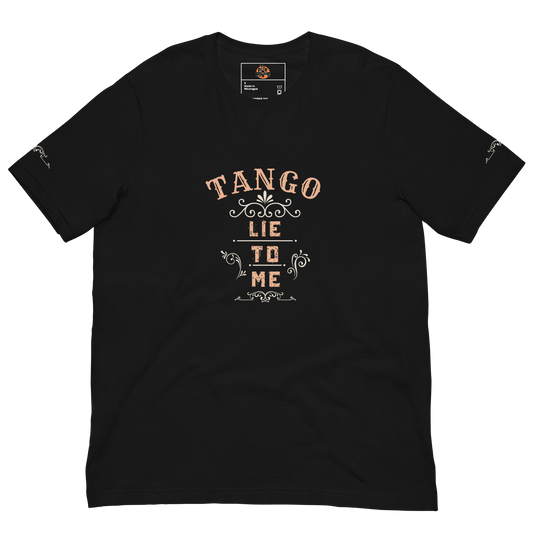 Tango Tshirt, unisex | Lie to Me | 7008