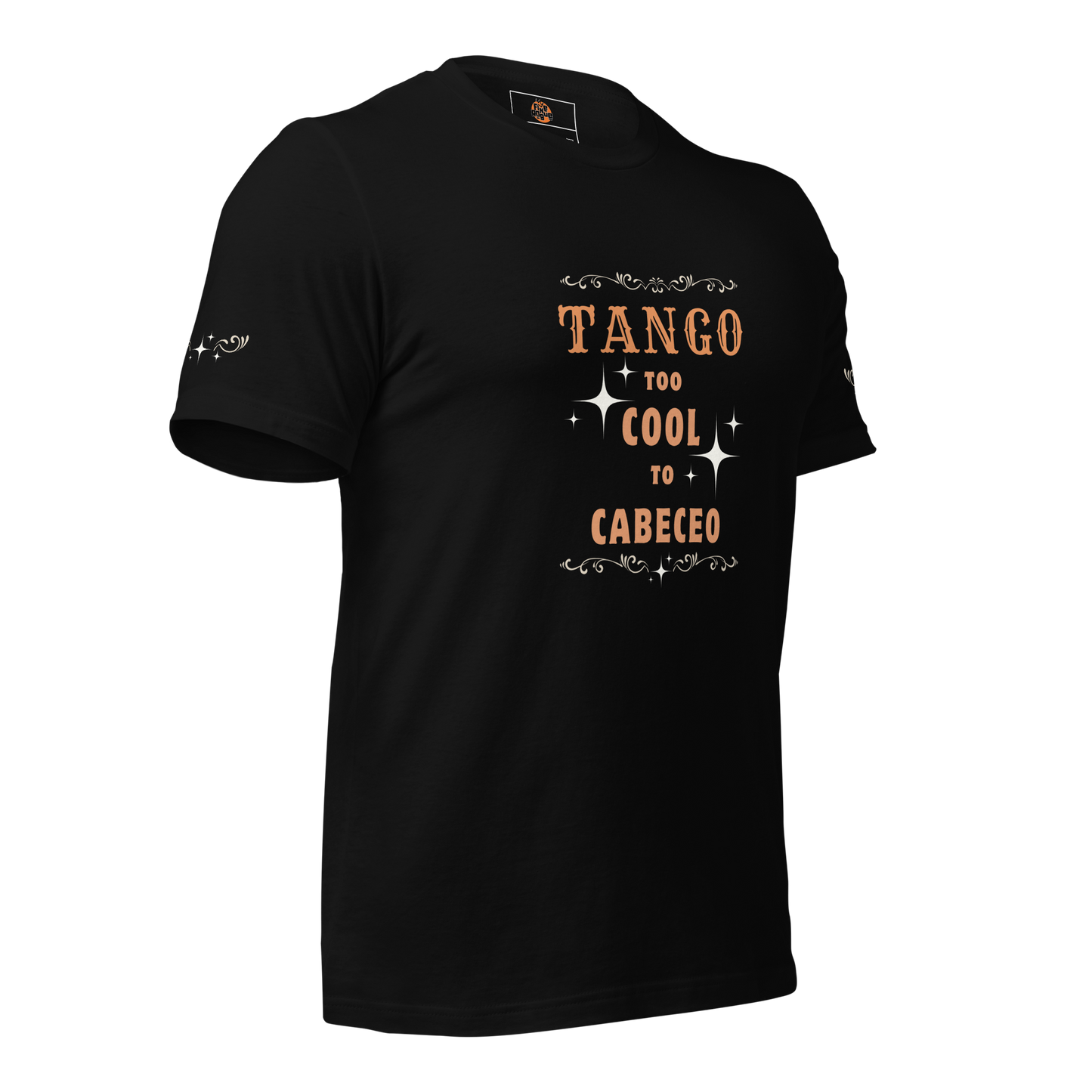 Tango Tshirt, unisex | Too cool to cabeceo | 7011
